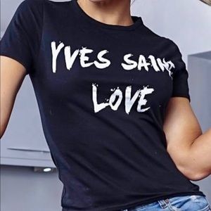 Yves saint love t shirt